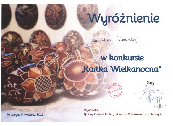 Dyplom Oliwii Winiarskiej za wyróżnienie w konkursie "Kartka Wielkanocna"